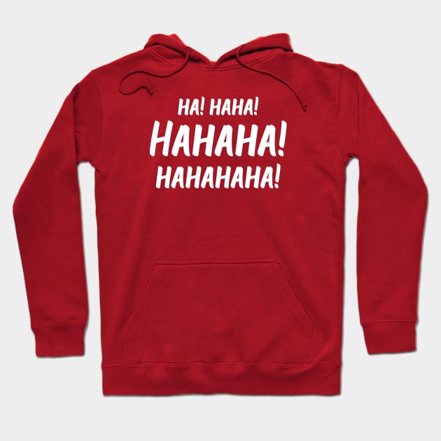 Ha! Haha! Hahaha! Hahahaha! | World Laughter Day 2021 | Quotes | Hot Pink Hoodie by Wintre2